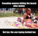 May be an image of 1 person and text that says 'Canadian women hitting the beach after winter...jpeg
