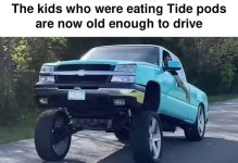 May be an image of text that says 'The kids who were eating Tide pods are now old enough to d...jpeg